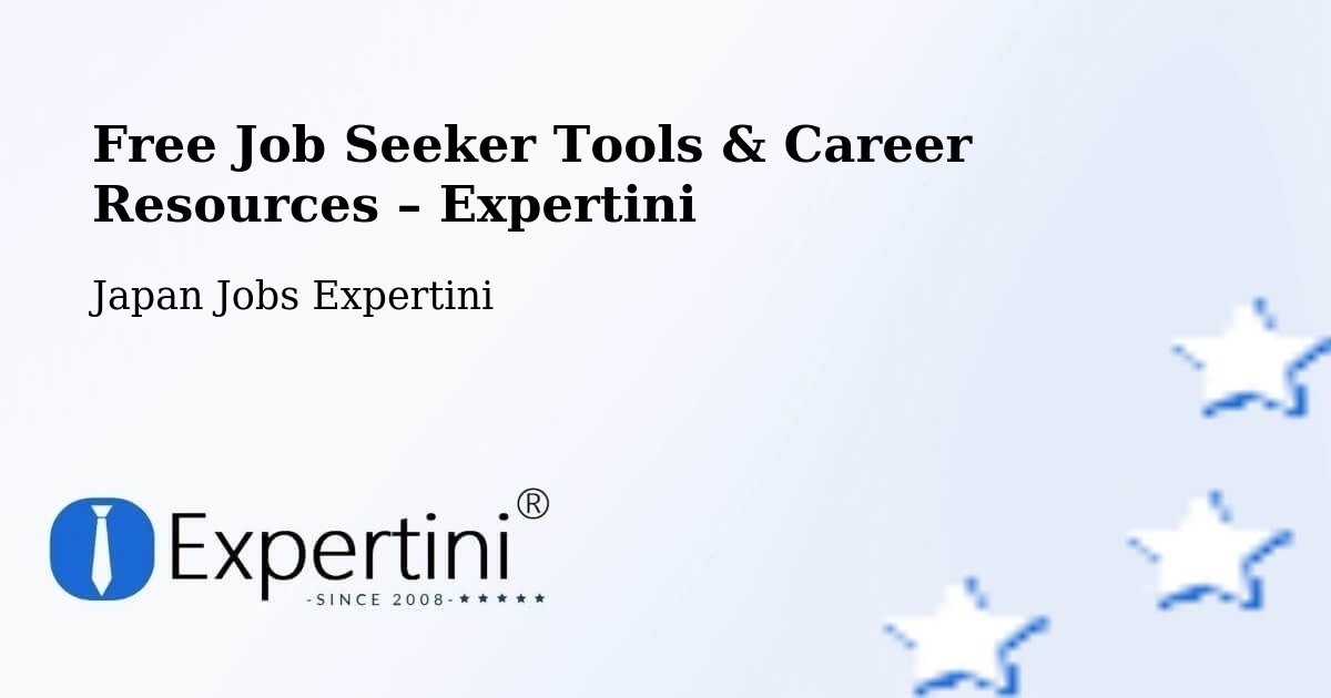 Free Job Seeker Tools & Career Resources – Kimitsu - Kimitsu, Japan Jobs Expertini