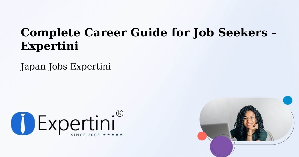 Career Guide for Job Seekers – Kimitsu - Kimitsu, Japan Jobs Expertini