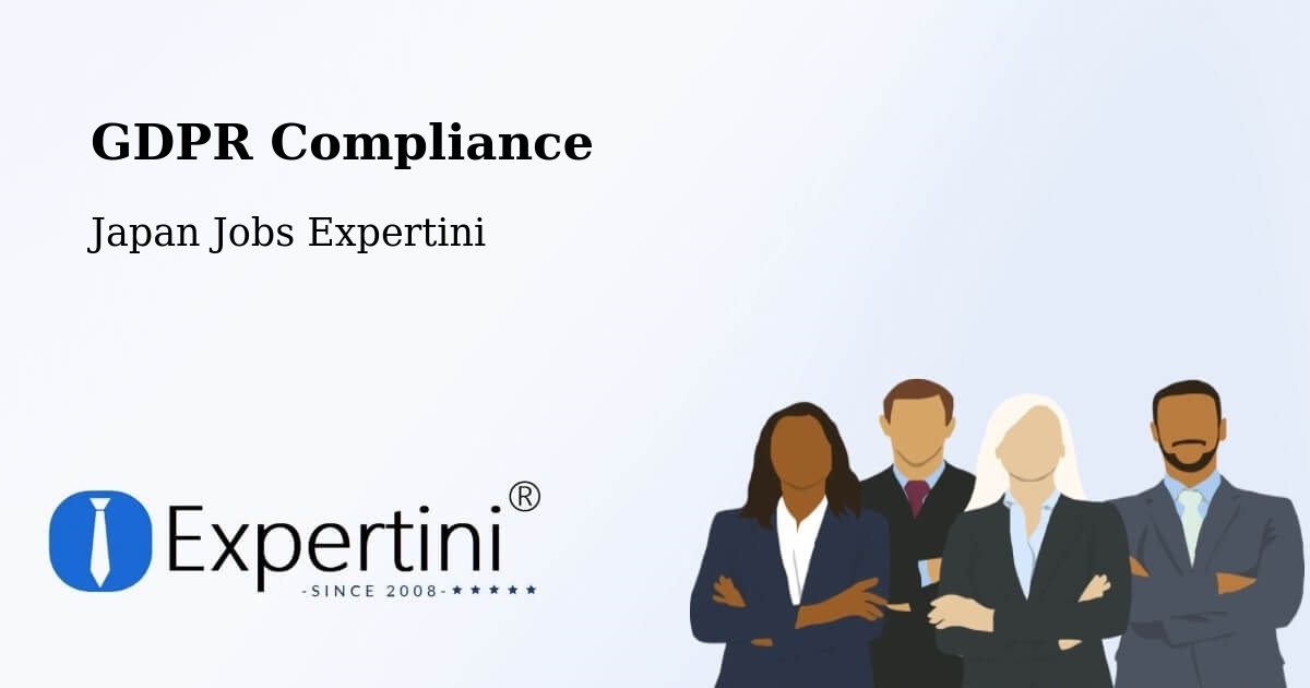 EU GDPR Compliance Statement – Kimitsu - Japan Jobs Expertini