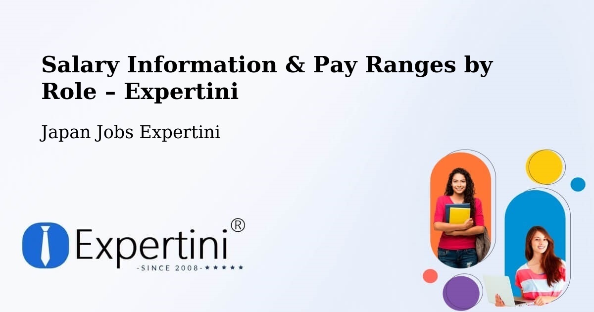Salary Information & Pay Ranges – Kimitsu - Kimitsu, Japan Jobs Expertini